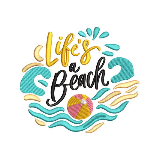 Life's a beach embroidery designs summer - 13062401