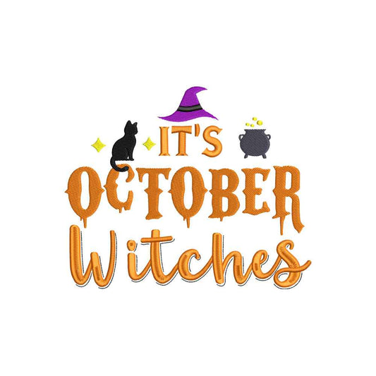It's october witches embroidery designs Halloween - 22062403