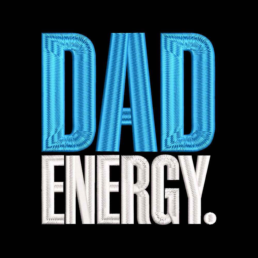 Dad Energy Father's Day Typography Embroidery Design - SG22052603