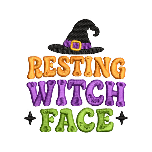 Resting Witch Face Embroidery Design | Funny Halloween Quote Pattern - SG01072601