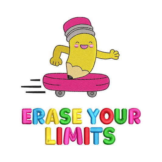 Erase Your Limits Baby Quote Embroidery Design - SG05042605