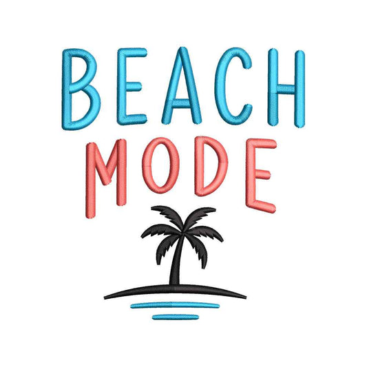 Beach Mode Embroidery Design Summer Quote - SG06052606