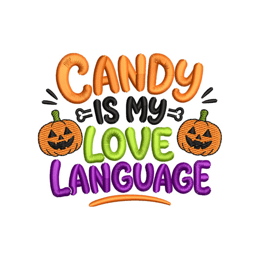 Candy Is My Love Language Embroidery Design - Cute Pumpkin Halloween Motif SG31072634