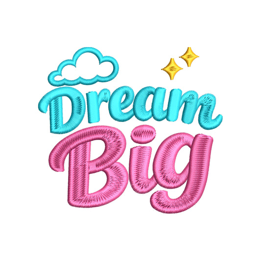 Dream Big Embroidery Design | Baby Quote for Nursery Decor & Bodysuits - SG23062607