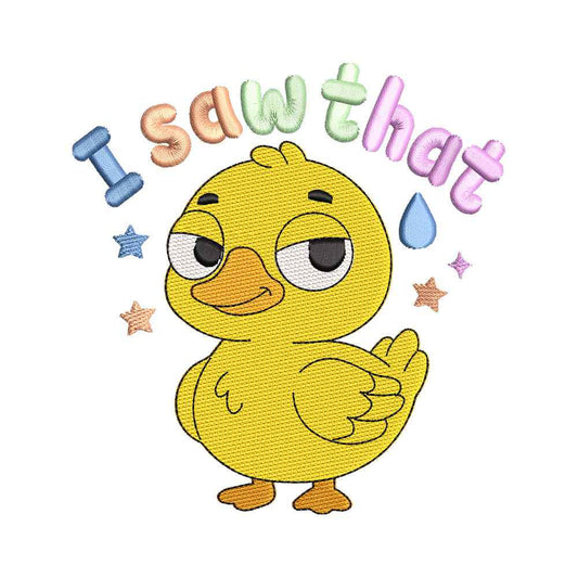I Saw That Funny Duck Quote Embroidery Design - SG24032604
