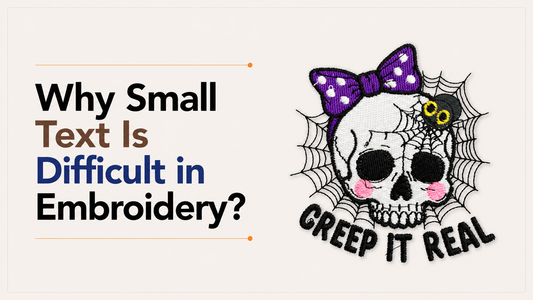 Why small text is difficult in embroidery illustrated with a detailed small-letter embroidery design and decorative patch.