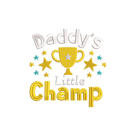 Daddy's little champ embroidery design of machine - 18062401