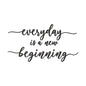 Everyday is a new beginning embroidery design for machine - 18062406