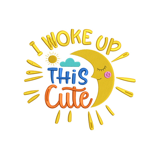 I woke up this cute embroidery design for machine - 20062403