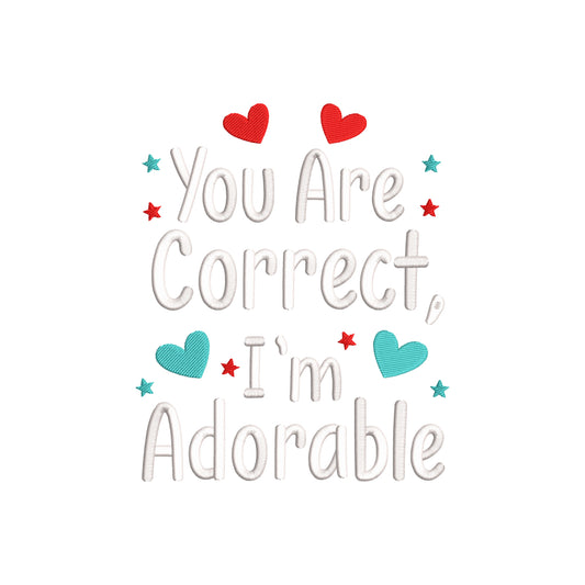 You are correct, I'm adorable embroidery designs for machine - 20062406