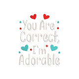 You are correct, I'm adorable embroidery designs for machine - 20062406