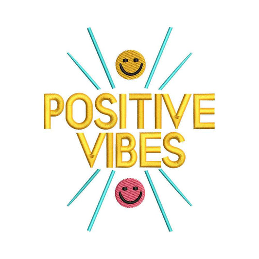 Positive Vibes Quote Embroidery Design – 20062407