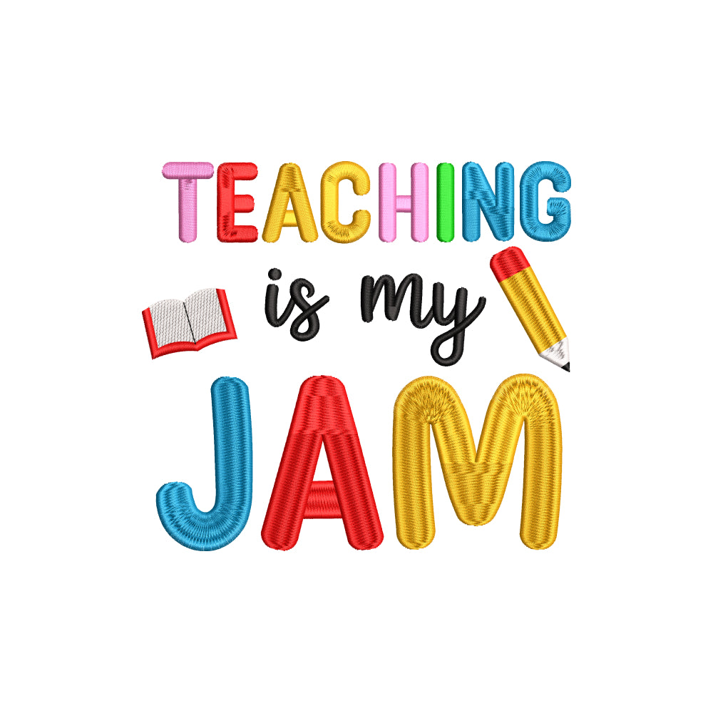 Teaching is my jam embroidery designs for machine - 21062406