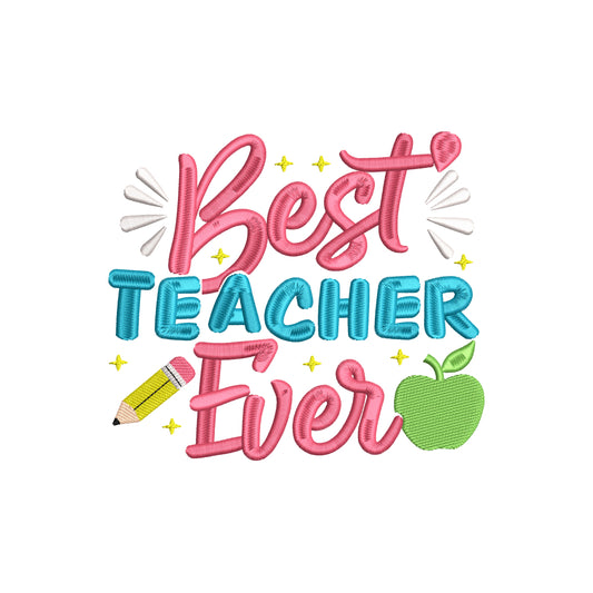 Best teacher ever embroidery designs for machine - 21062408