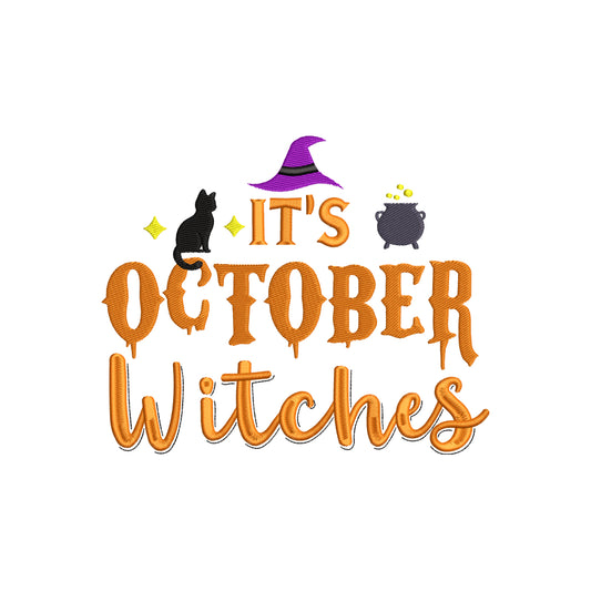 It's october witches embroidery designs Halloween - 22062403