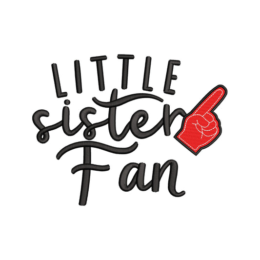 Little Sister Fan Baseball Sport Quote Embroidery Design - SG23062407