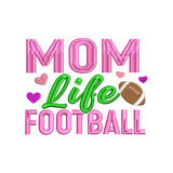 Mom Life American Football Sports Mother's Day Embroidery Design – SG26062417