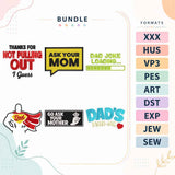 Funny Father's Day Embroidery Bundle Dad Quotes Humor - BSG0000009