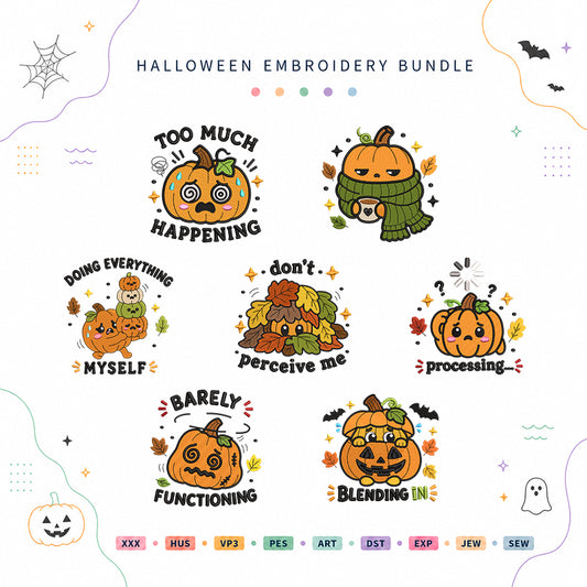 Overstimulated Pumpkin Patch Halloween Embroidery Bundle Funny Pumpkin Files - BSG0000033