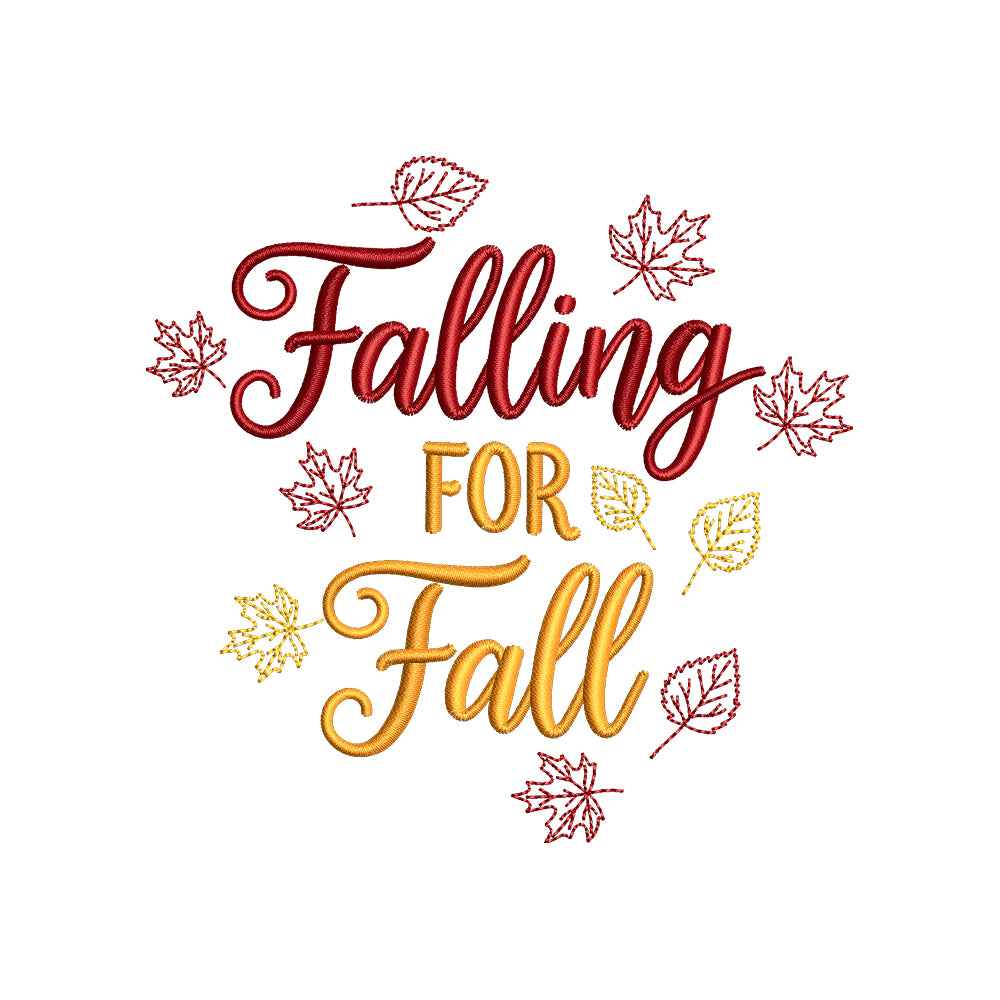 Falling for Fall Autumn Quote Embroidery Design for Seasonal Shirts & Decor - SG24062707