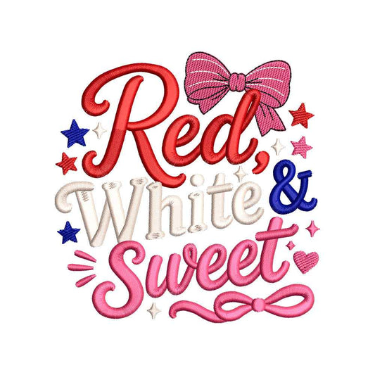 Red White And Sweet Embroidery Design 4th Of July Quote Machine - SG01052606