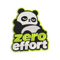 Zero Effort Panda Embroidery Design Funny Panda Quote - SG03052622