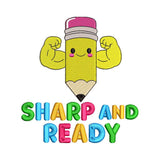 Sharp and Ready Baby Quote Embroidery Design - SG05042606