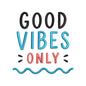 Good Vibes Only Embroidery Design Summer Quote - SG06052604