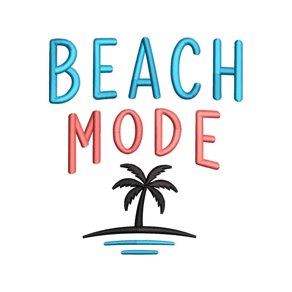 Beach Mode Embroidery Design Summer Quote - SG06052606