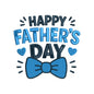 Happy Father’s Day Embroidery Design Father’s Day Quote - SG06052609