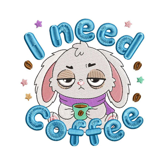 I Need Coffee Bunny Quote Embroidery Design - SG07032602