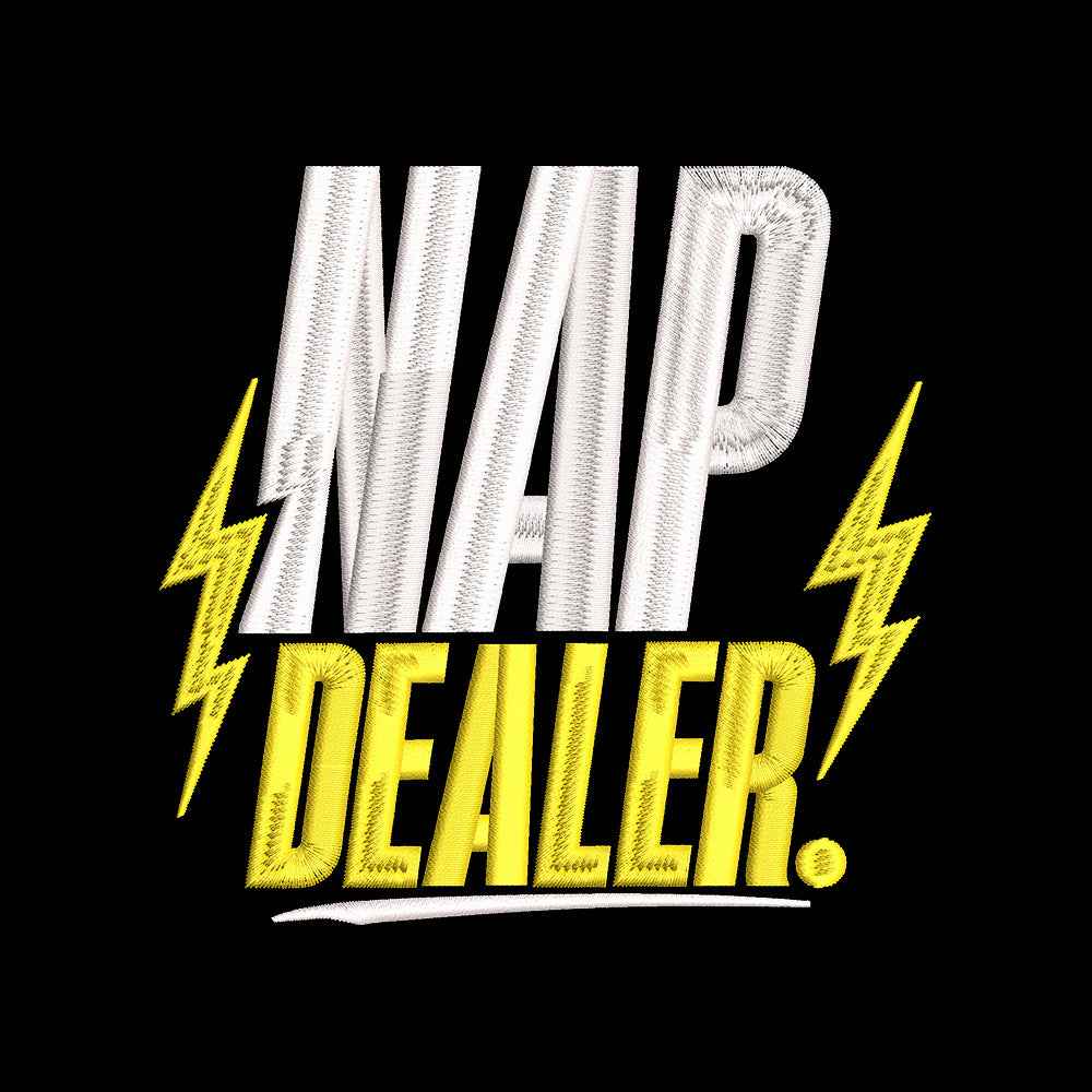 Nap Dealer Embroidery Design Funny Father's Day Dad Quote - SG08062601