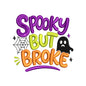 Spooky But Broke Embroidery Design - Funny Sarcastic Halloween Motif SG31072633