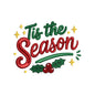Tis The Season Christmas Holiday Typography Machine Embroidery Design File - SG08092602