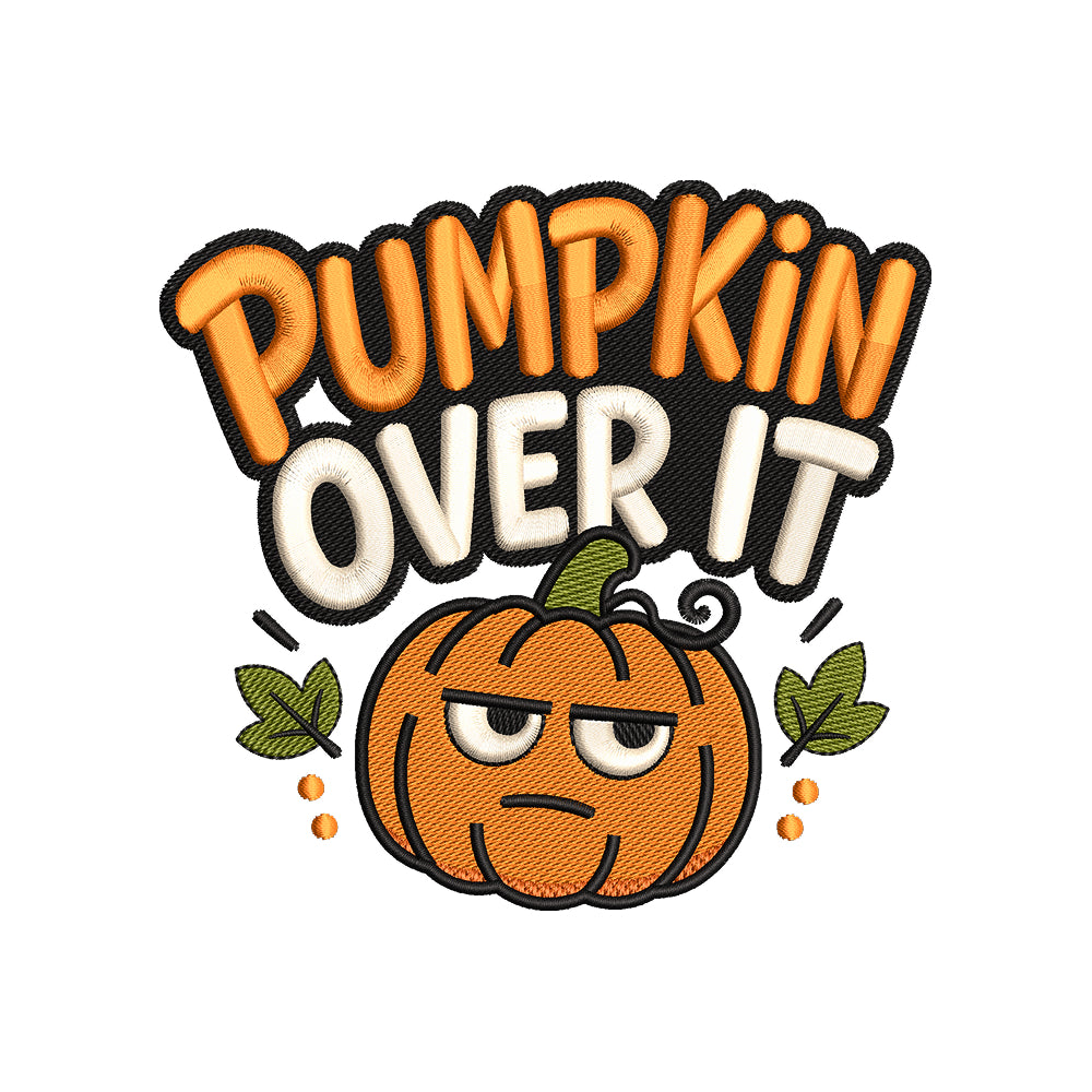 Pumpkin Over It Embroidery Design - Grumpy Funny Fall Pun Motif SG31072638