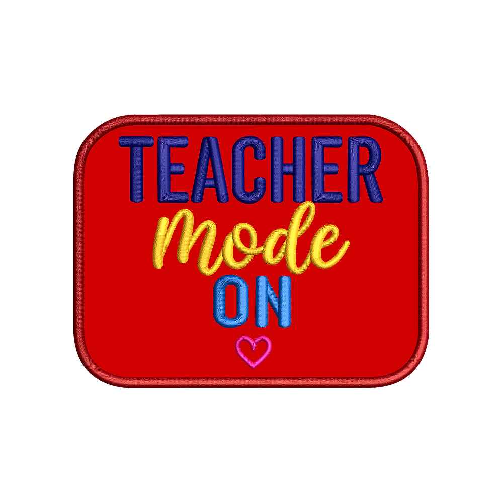 Teacher Mode On Applique Back To School Embroidery Design - SG12042630