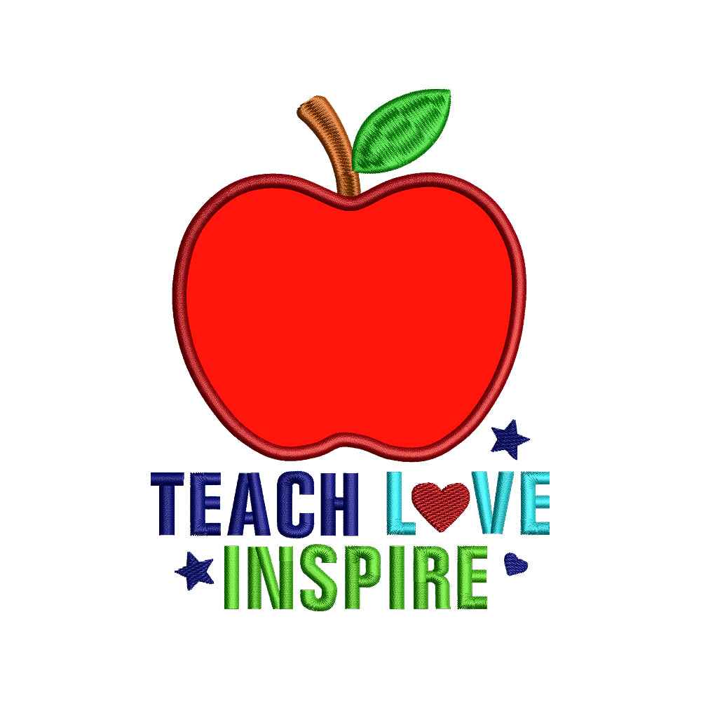 Teach Love Inspire Apple Applique Back To School Embroidery Design - SG12042631