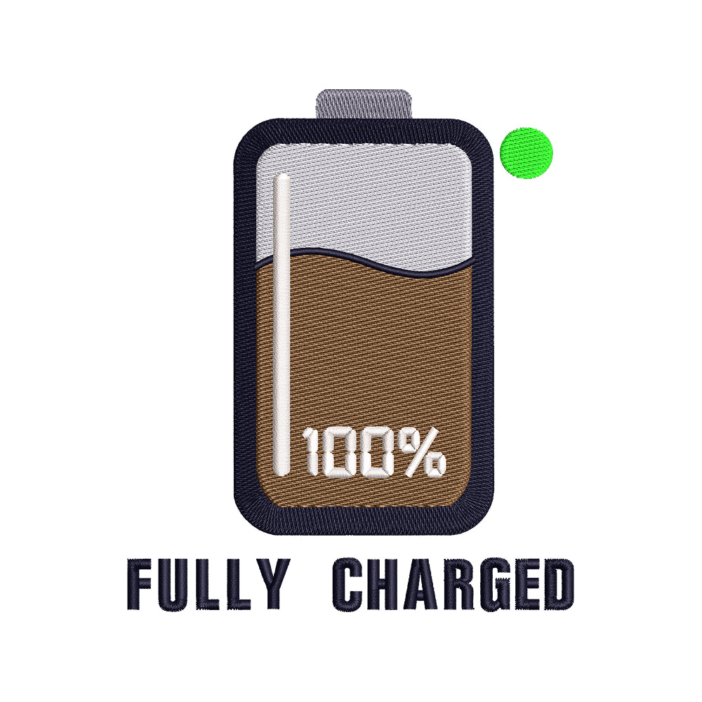 Fully Charged Motivational Embroidery Design with Battery Icon - SG16042621