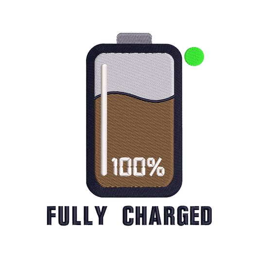 Fully Charged Motivational Embroidery Design with Battery Icon - SG16042621