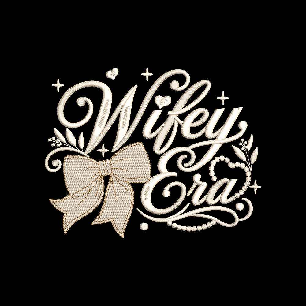Wifey Era Embroidery Design Wedding Bride Quote Bow Bridal - SG17052601