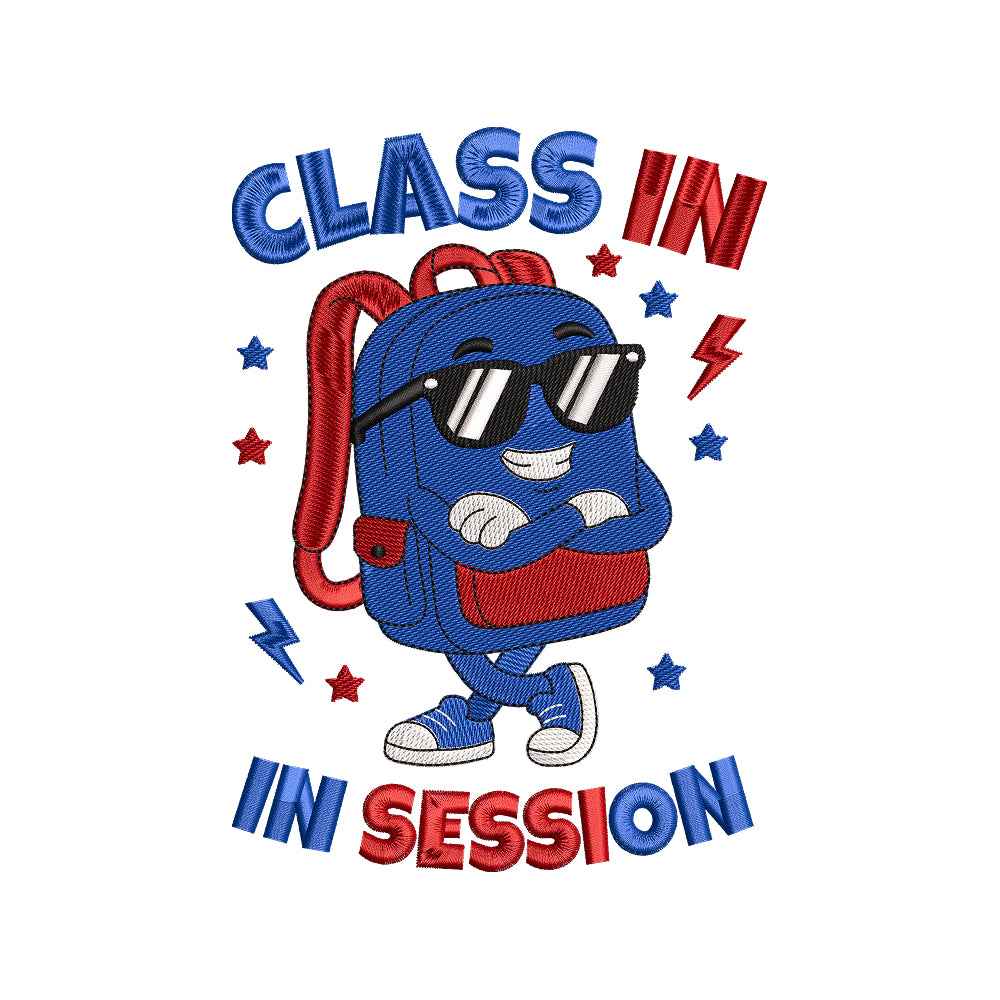 Class In Session Backpack Embroidery Design Cool Back To School Student Mascot - SG19042602