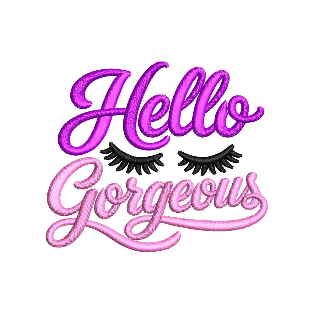 Hello Gorgeous Baby Embroidery Design Cute Baby Girl Quote Nursery Gift - SG23062603