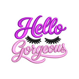 Hello Gorgeous Baby Embroidery Design Cute Baby Girl Quote Nursery Gift - SG23062603