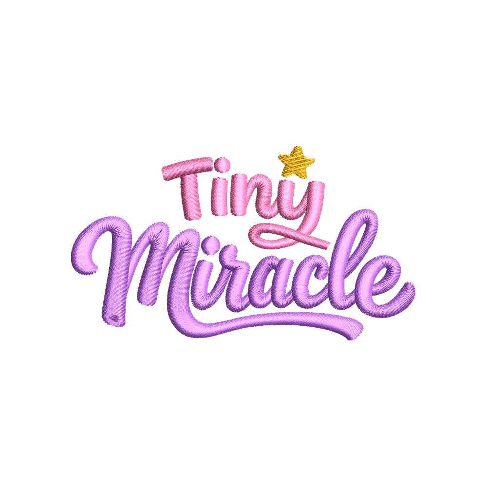 Tiny Miracle Embroidery Design | Newborn Baby Quote for Bodysuits & Nursery Gifts - SG23062605