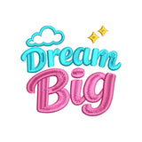 Dream Big Embroidery Design | Baby Quote for Nursery Decor & Bodysuits - SG23062607