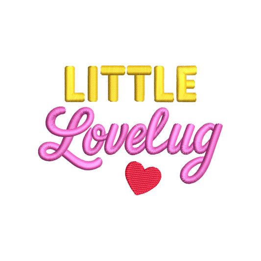 Little Lovely Embroidery Design | Cute Baby Quote for Bodysuits, Bibs & Nursery Decor - SG23062611