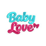 Baby Love Embroidery Design | Cute Baby Quote for Bodysuits, Bibs & Nursery Decor - SG23062613