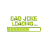 Dad Joke Loading Embroidery Design Funny Gamer Dad - SG25042604