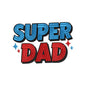 Super Dad Embroidery Design Father’s Day Quote Typography - SG25042618