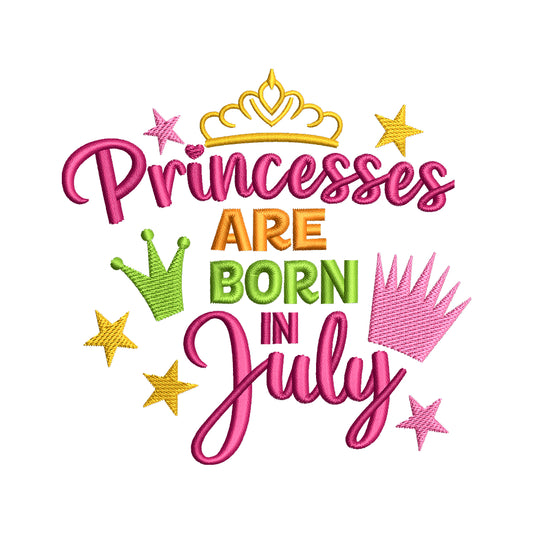 Princesses Are Born in July Embroidery Design - SG26062410